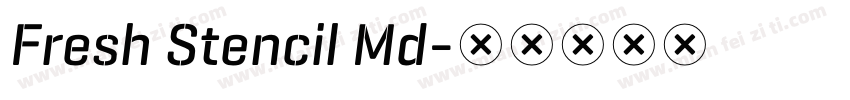 Fresh Stencil Md字体转换
